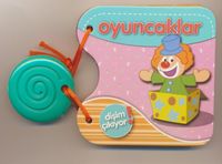 Diş Kaşıma Kitabım - Oyuncaklar   