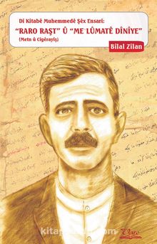 Di Kitabe Muhemmede Şex Ensari: “Raro Raşt” U “Meʿlumate Diniye (Metn U Cigerayiş) - Bilal Zilan