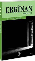 Erkinan & Gerçek Güç