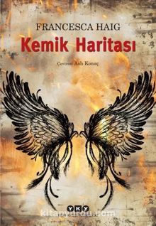 Kemik Haritası - Francesca Haig