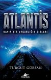 Atlantis & Kayıp Bir Uygarlığın Sırları