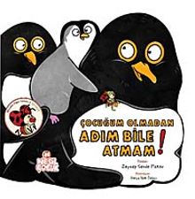 Çocuğum Olmadan Adım Bile Atmam / Meraklı Uğur Serisi