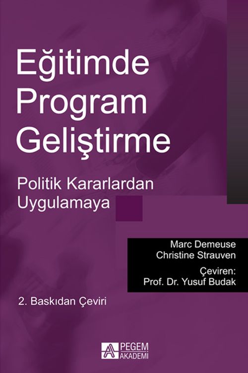 Eğitimde Program Geliştirme & Politik Kararlardan Uygulamaya