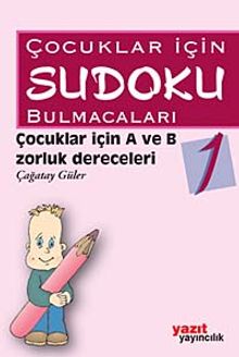 Çocuklar İçin Sudoku Bulmacaları 1 & Çocuklar İçin Zorluk Derecesi A ve B