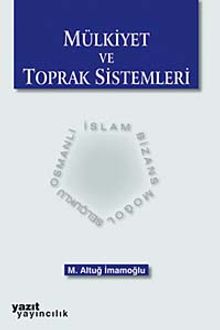 Mülkiyet ve Toprak Sistemleri