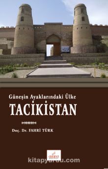 Güneşin Ayaklarındaki Ülke Tacikistan