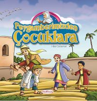 Peygamberimizden Çocuklara 