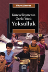 K&uuml;reselleşmenin &Ouml;teki Y&uuml;z&uuml; Yoksulluk