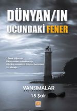 Dünyanın Ucundaki Fener & Yansımalar