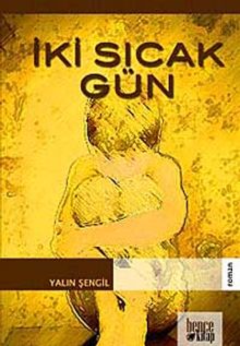 İki Sıcak Gün
