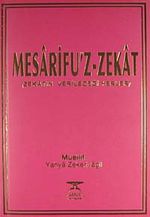 Mesarifu'z-Zekat & Zekatın Verileceği Yerler