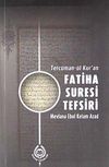 Terc&uuml;man-&uuml;l Kur'an Fatiha Suresi Tefsiri