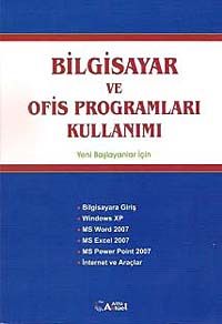 Bilgisayar ve Ofis Programları Kullanımı