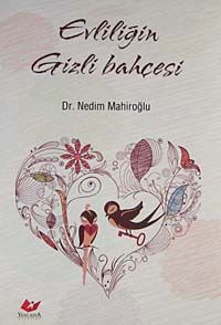Evliliğin Gizli Bahçesi