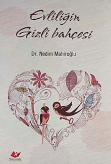 Evliliğin Gizli Bahçesi