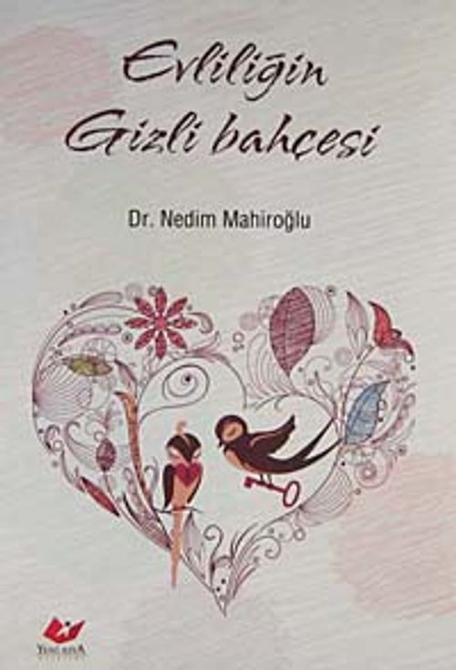 Evliliğin Gizli Bahçesi