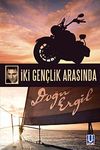 İki Gen&ccedil;lik Arasında