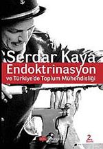 Endoktrinasyon ve Türkiye'de Toplum Mühendisliği