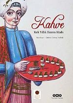 Kahve & Kırk Yıllık Hatırın Kitabı