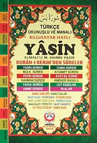 Yasin / Türkçe Okunuşlu ve Manalı - Bilgisayar Hatlı