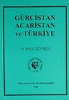 G&uuml;rcistan Acaristan ve T&uuml;rkiye/ 42-E-16