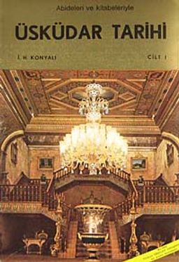 Abideleri ve Kitabeleriyle Üsküdar Tarihi (2 Cilt) (5-D-3)