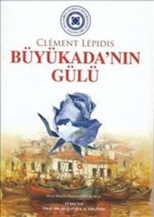 Büyükada'nın Gülü