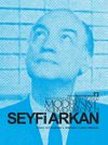 Modernist A&ccedil;ılımda Bir &Ouml;nc&uuml;: Seyfi Arkan