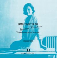 Leman Cevat Tomsu & Türk Mimarlığında Bir Öncü 1913-1988