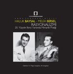 Haluk Baysal - Melih Birsel  Rasyonalizmi