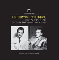 Haluk Baysal - Melih Birsel  Rasyonalizmi