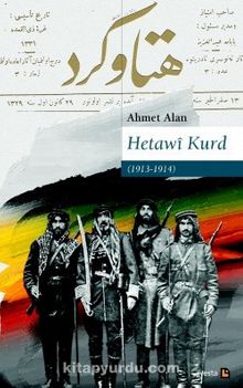 Hetawi Kurd (1913 - 1914)