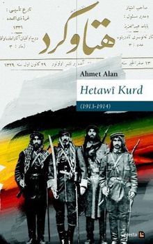 Hetawi Kurd (1913 - 1914)