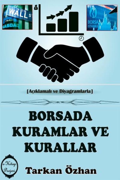 Borsada Kuramlar ve Kurallar