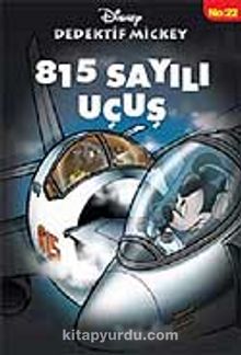 815 Sayılı Uçuş / Dedektif Mickey 22