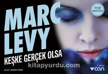 Keşke Gerçek Olsa (Mini Kitap) - Marc Levy