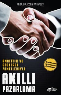 Analitik ve Gösterge Panelleriyle Akıllı Pazarlama