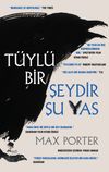 T&uuml;yl&uuml; Bir Şeydir Şu Yas