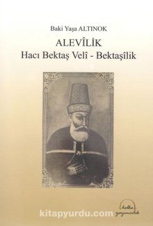 Alevilik & Hacı Bektaş-ı Veli Bektaşilik