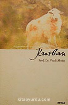 Kurban - Prof. Dr. Vecdi Akyüz