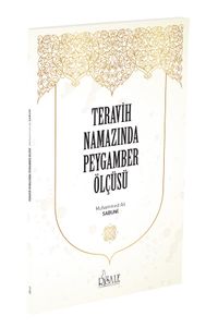 Teravih Namazında Peygamber Ölçüsü