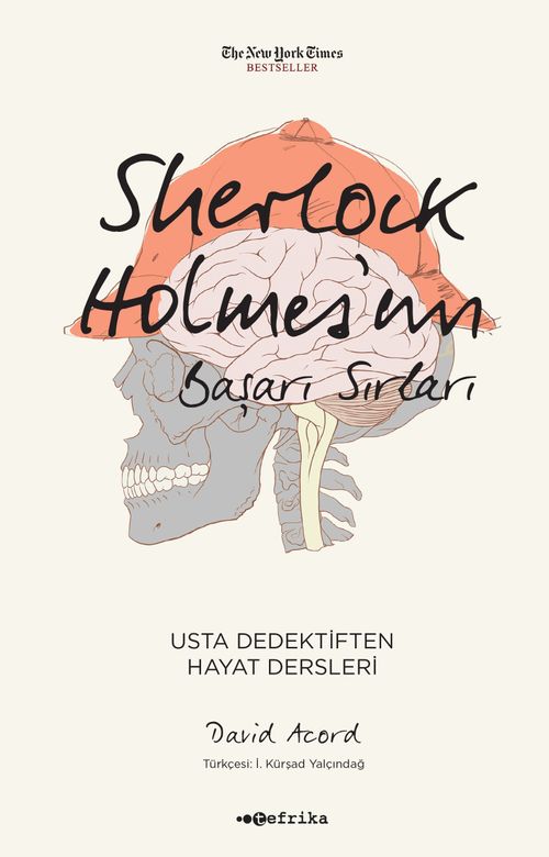 Sherlock Holmes'un Başarı Sırları & Usta Dedektiften Hayat Dersleri 