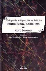 Türkiye'de Milliyetçilik ve Politika & Politik İsam, Kemalizm ve Kürt Sorunu