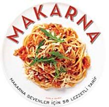 Makarna & Makarna Sevenler İçin 58 Lezzetli Tarif