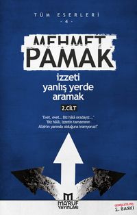 İzzeti Yanlış Yerde Aramak (2 Cilt)