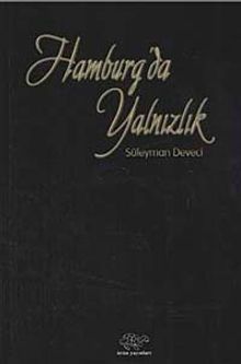 Hamburg'da Yalnızlık