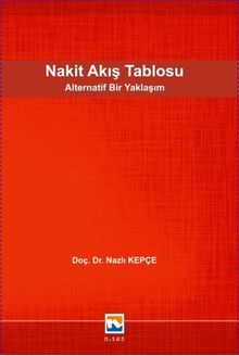 Nakit Akış Tablosu & Alternatif Bir Yaklaşım