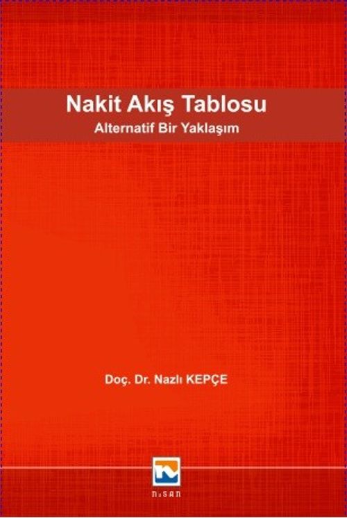 Nakit Akış Tablosu & Alternatif Bir Yaklaşım