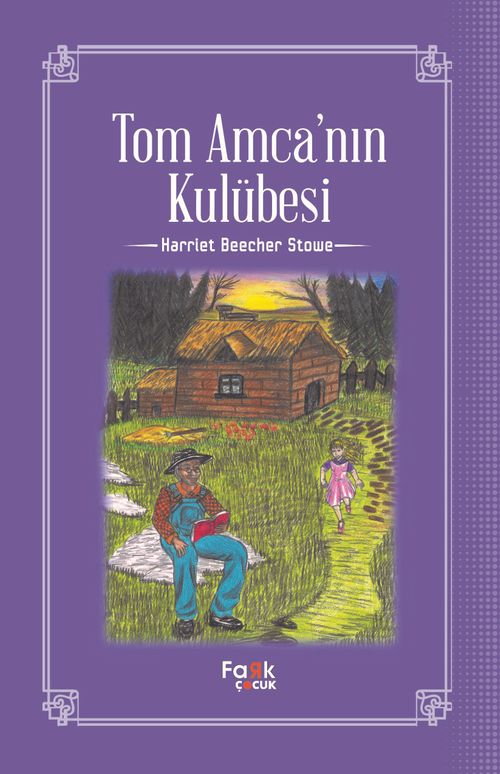 Tom Amca'nın Kulubesi
