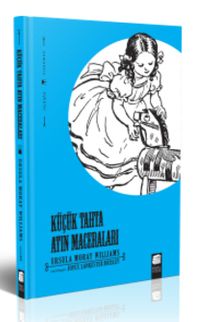 Küçük Tahta Atın Maceraları (Ciltli)